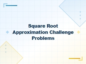 Square Root Approximation Exercises Using Perfect Square Sheets